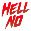 :hell_no:
